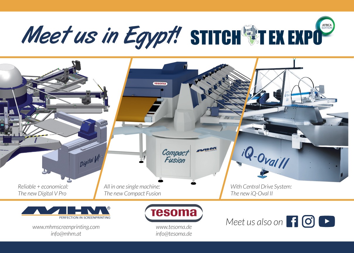 Machines Highest Mechatronic satisfied with FESPA and ITMA - Outlook on Stich Tex Expo in Cairo