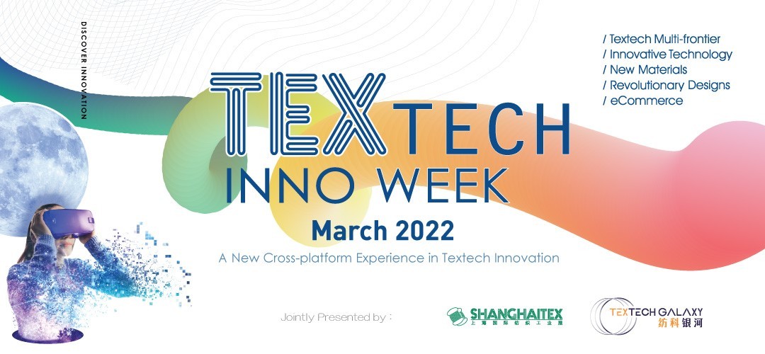 ShanghaiTex 2021 – Textech Inno week - Postponement Announcement