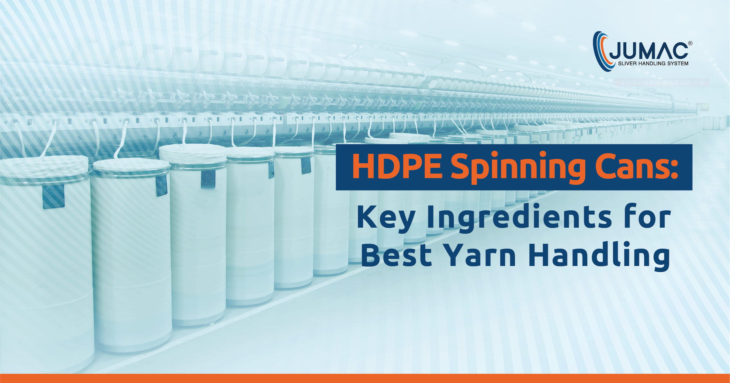 HDPE Spinning Cans: Key Ingredients for Best Yarn Handling